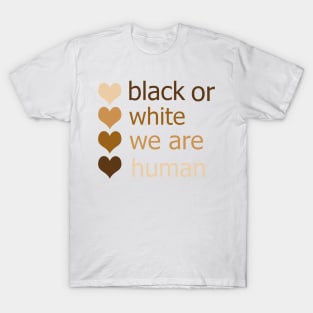 Against racism T-Shirt